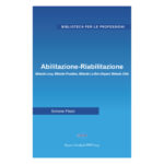 Abilitazione - Riabilitazione