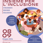 Congresso Insieme per l'Inclusione > Firenze 8-9 giugno 2024 + live streaming