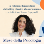 La relazione terapeutica: dal setting classico alla cura umana